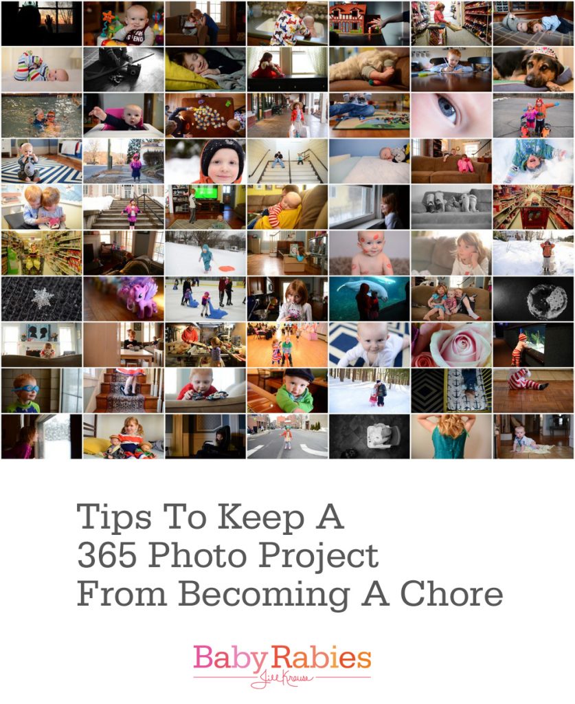 Tips to keep your 365 photo project from becoming a chore | BabyRabies.com