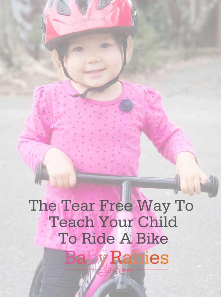 The tear free way to teach your child to ride a bike | BabyRabies.com